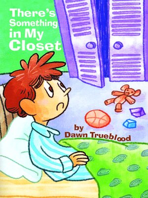cover image of There's Something in My Closet